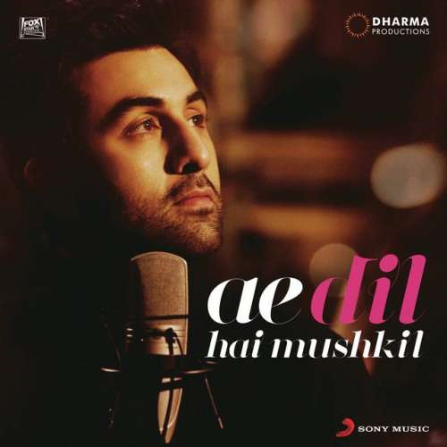 Ae Dil Hai Mushkil Title Track (From Ae Dil Hai Mushkil)